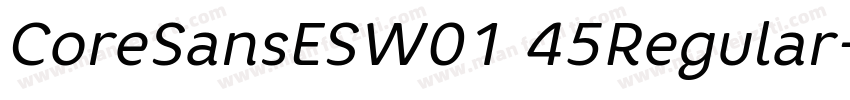 CoreSansESW01 45Regular字体转换